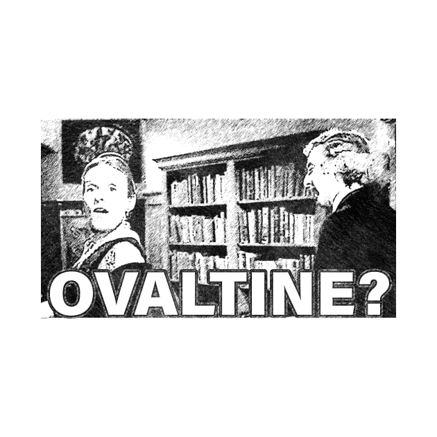 Retro Young Frankenstein "Ovaltine?" by Qogl