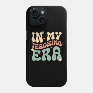 In My Teaching Era Groovy Wavy Retro Teacher Back To School Phone Case