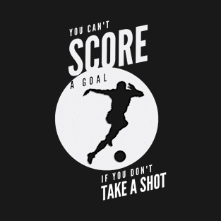 Soccer Inspirational T-Shirt