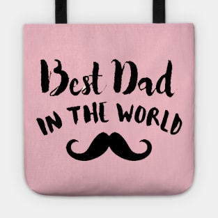 Best dad in the world Tote