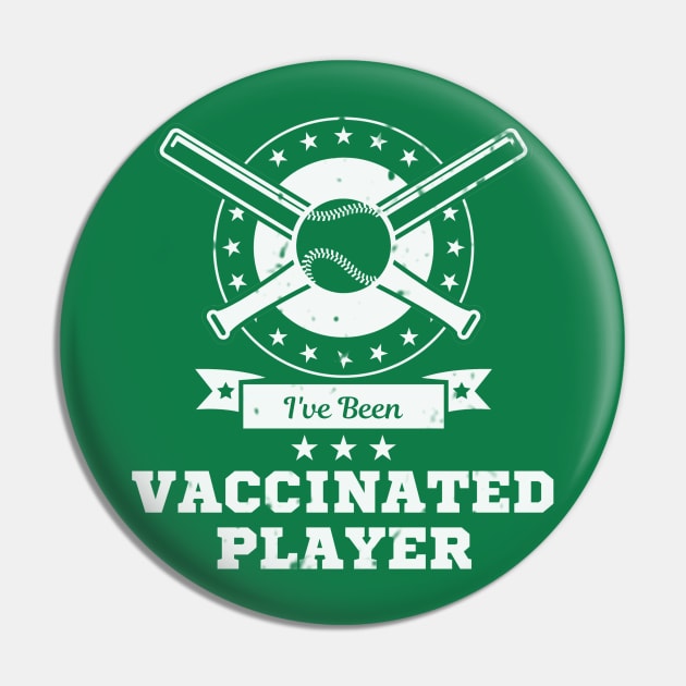 I Have Been Vaccinated Player Pin by emhaz