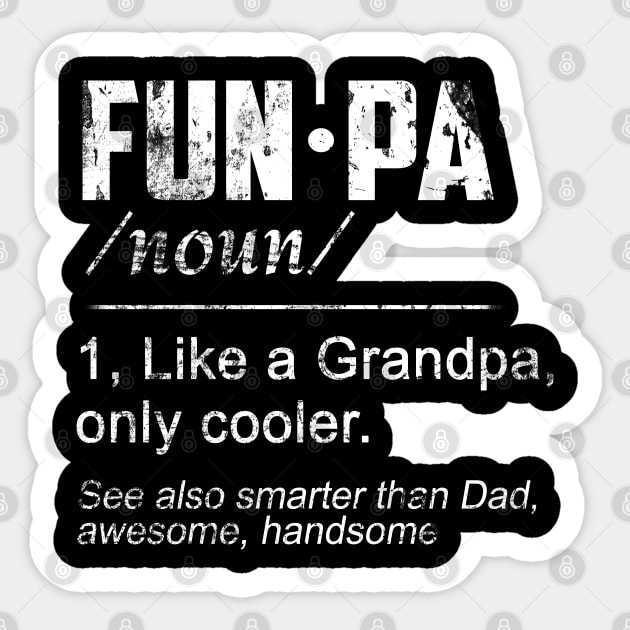 PAPA like a Grandpa ONLY COOLER Father's Day Papa Definition T-Shirt