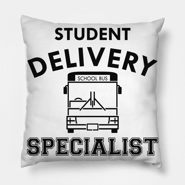 School Bus Driver - Student Delivery Specialist Pillow by KC Happy Shop