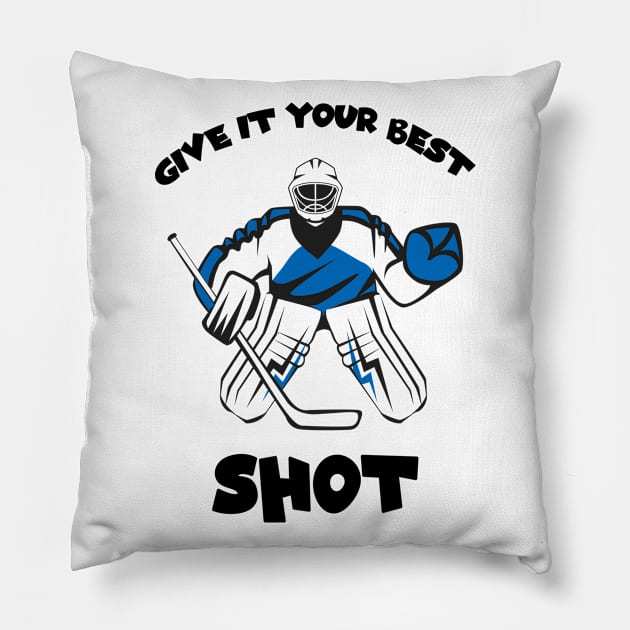 Hockey Rules, Give It Your Best Shot Pillow by Cor Designs