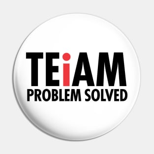 Team Problem Solved Pin
