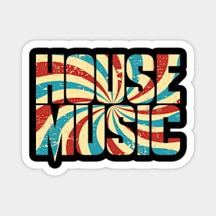 House Music Retro Vintage Electronic Music Magnet