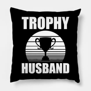 Trophy Husband w Pillow