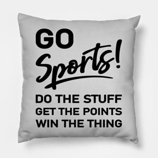 Go Sports! Pillow