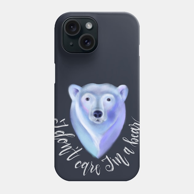 I don't Care I'm a Polar Bear Phone Case by meridiem