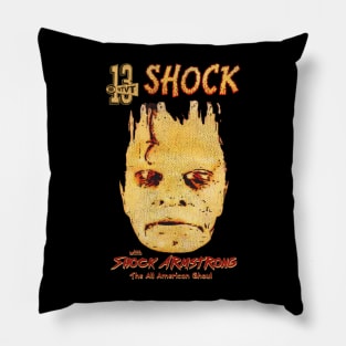 Shock Theater with Shock Armstrong Pillow