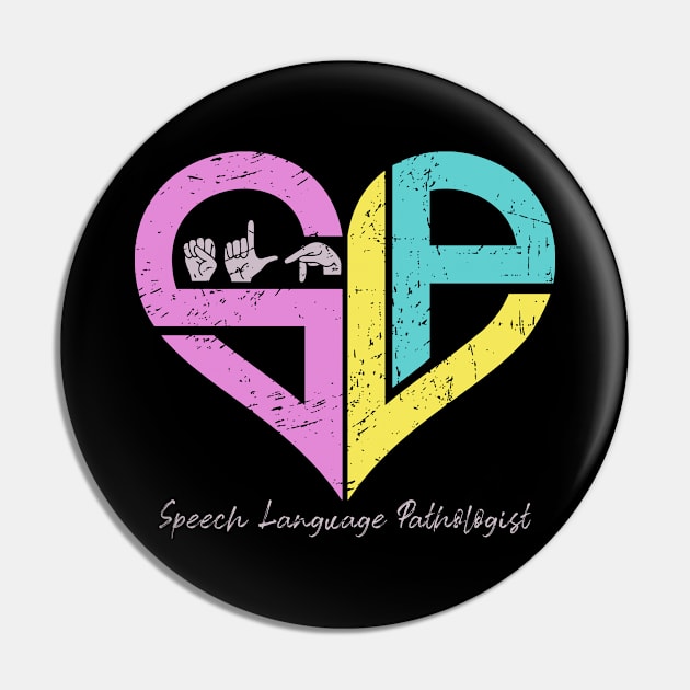 Reto Vintage SLP Heart Speech Pathologist Sign Language Pin by mohazain