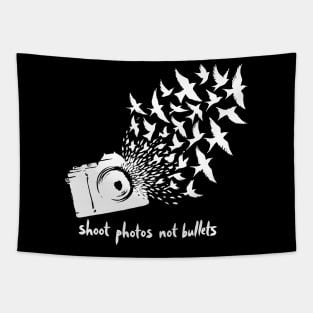 Shoot photos not bullets - Camera Tapestry