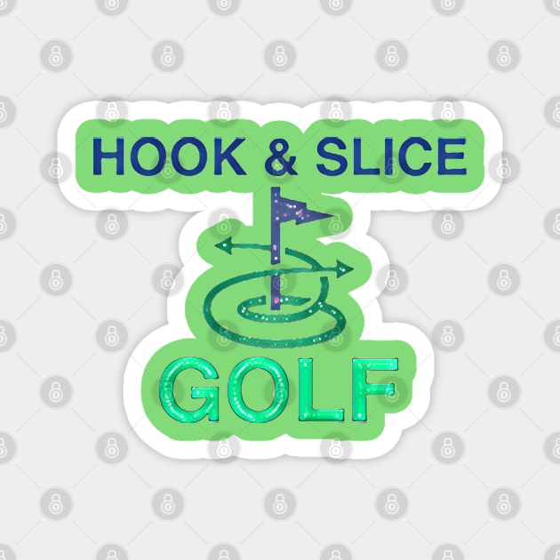 Hook and Slice Golf Magnet by Kitta’s Shop