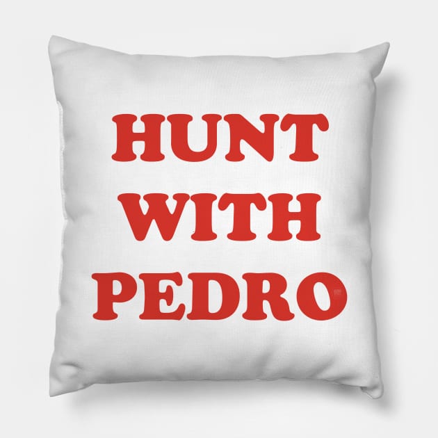 Hunt with Pedro Pillow by Starwarsspeltout