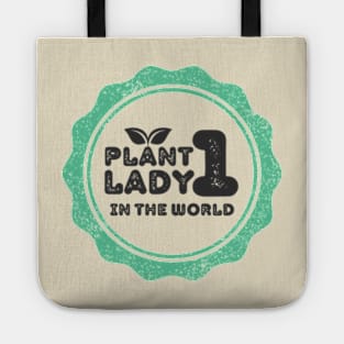 First Plant Lady In The World For PlantLovers Women Tote