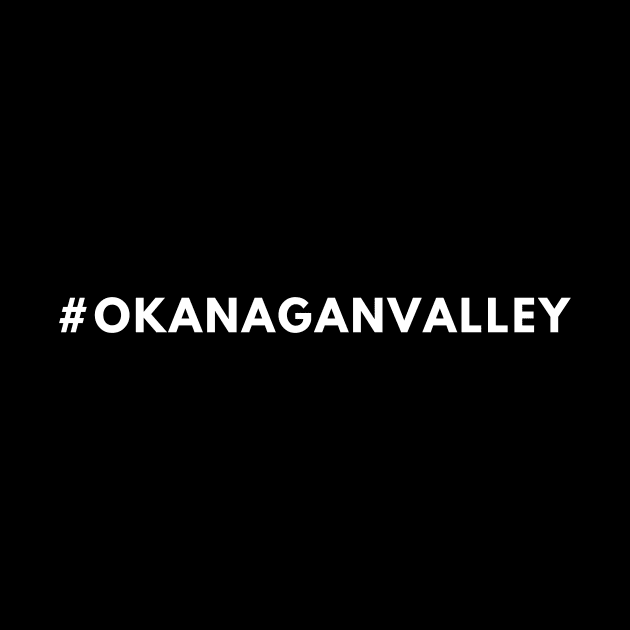 Okanagan Valley Shirt #okanaganvalley by 369designs