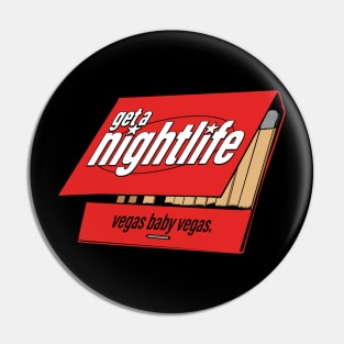 Get a Nightlife Pin