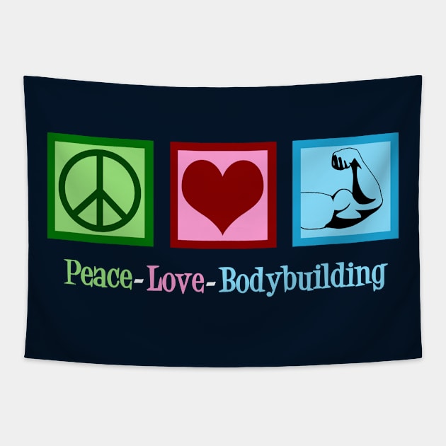 Peace Love Bodybuilding Tapestry by epiclovedesigns