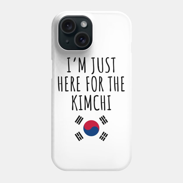 I'm Just Here For The Kimchi Phone Case by LunaMay