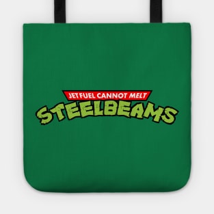 Jet Fuel Can't Melt Steel Beams Tote