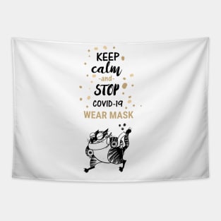 Keep Calm & Stop Covid 19 Wear Maks | Social Distancing Tapestry