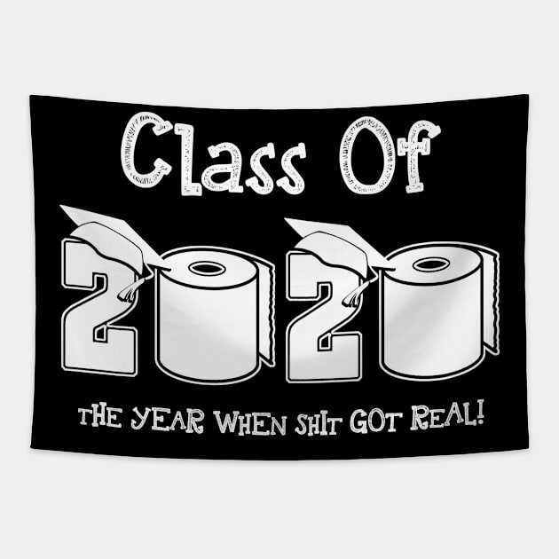 Funny Class Of 2020 Graduating Class In Quarantine School Tapestry by neonatalnurse