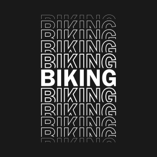 Biking Text T-Shirt