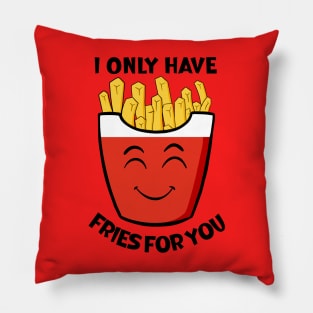 Eyes For Fries Pillow