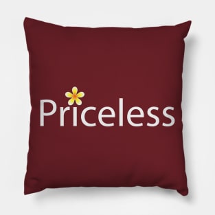 Priceless creative typography design Pillow