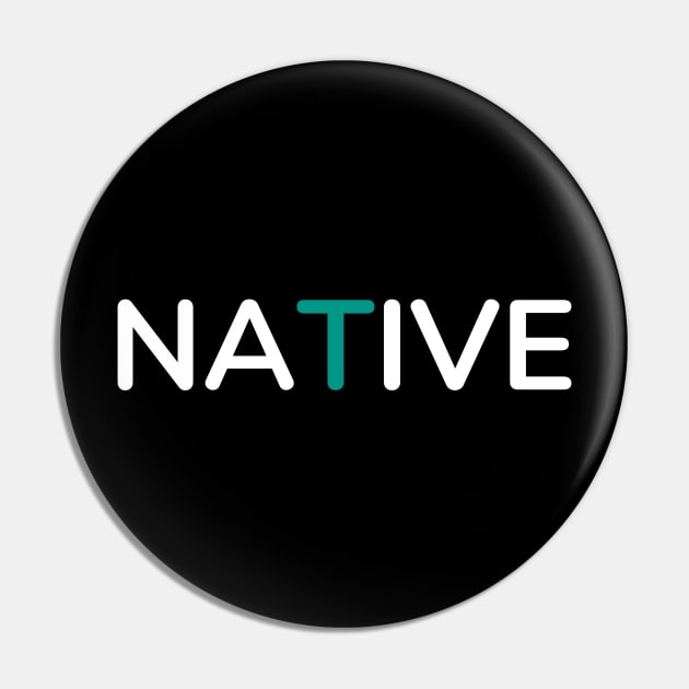 Native Simple Typography Pin by radeckari25