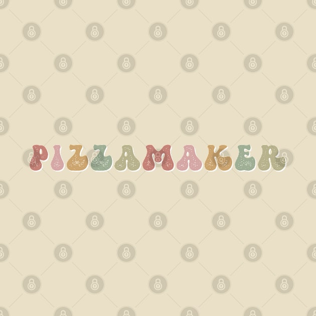 Pizza Maker - Groovy Color Design by best-vibes-only