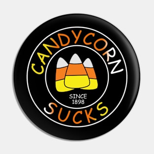 Candy Corn Sucks Pin