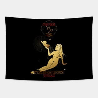 Strong Capricorn woman Tapestry