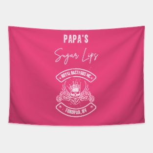 Papa's Sugar Lips, Royal Bastards MC Tapestry