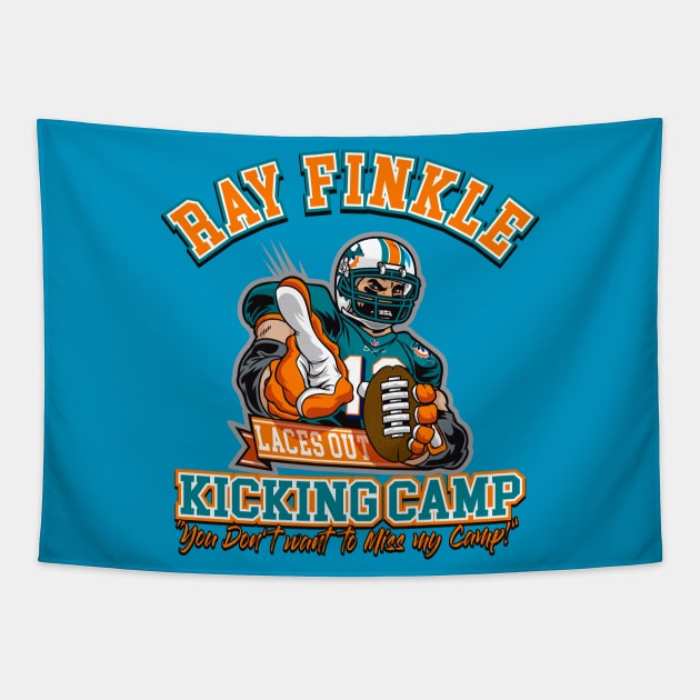 Ray Finkle Kicking Camp Tapestry by Alema Art
