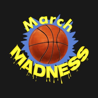 March madness design 2 T-Shirt