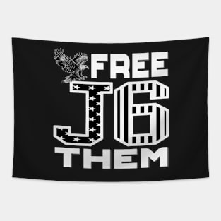 J6 Free Them USA Flag in Black and White Design for Patriots Tapestry