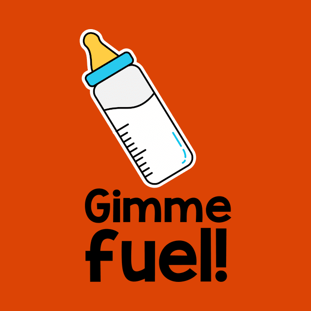 Gimme fuel! by parazitgoodz