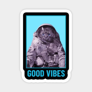 Good Vibes - Space Kitty Magnet