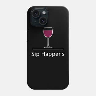 Funny Wine Sip Tshirt Phone Case