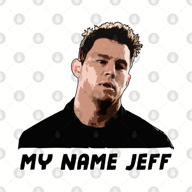 My Name Jeff by NotoriousMedia