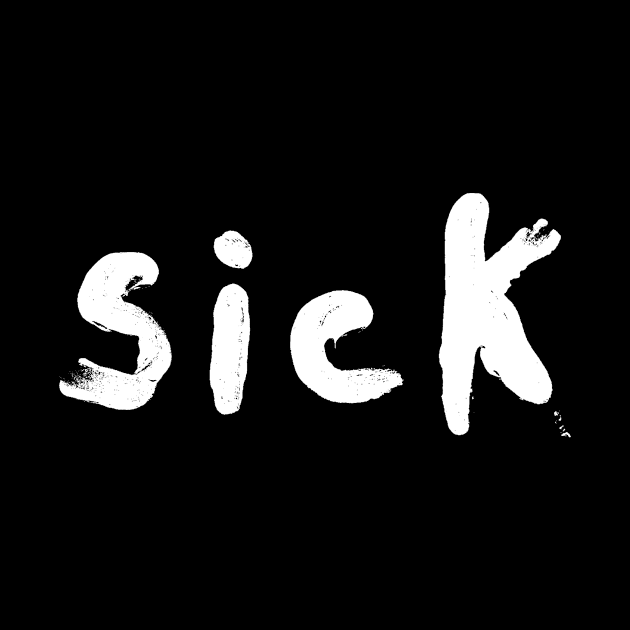 Sick by TONYSTUFF