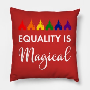 Equality is Magical Pillow