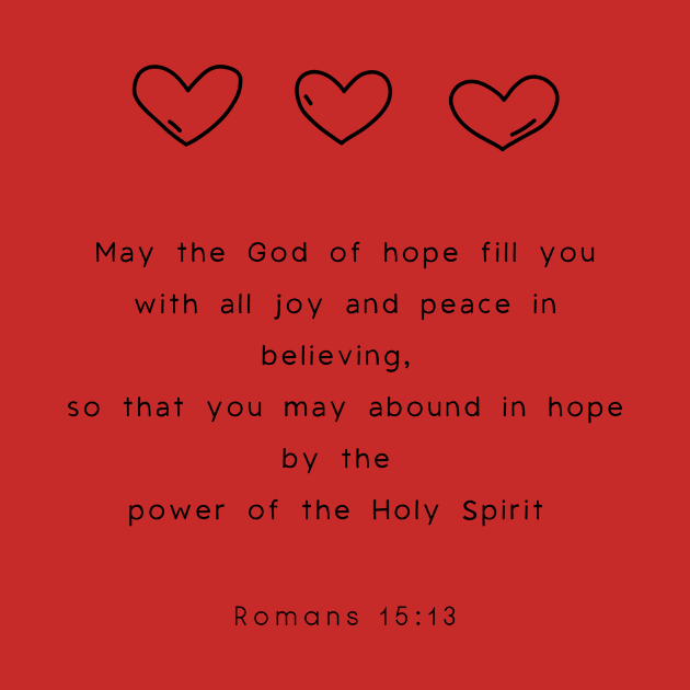 May the God of hope fill you Romans 15:13 Catholic by HevenlyPrints