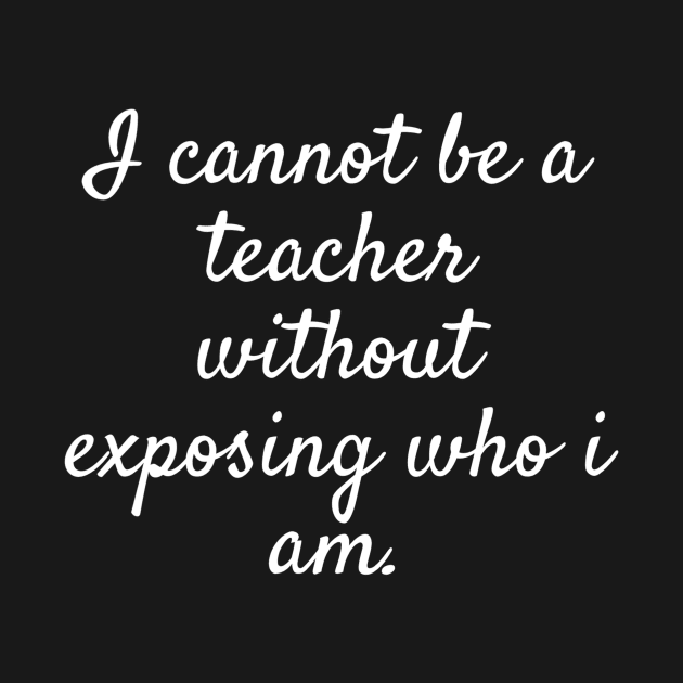 Wise words - inspirational teacher quote (white by PickHerStickers