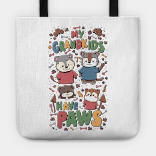 My Grandkids Have Paws Tote