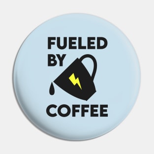 Fueled by Coffee Pin