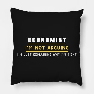 Economist ,I'm not arguing im just explaining why i'm right Pillow