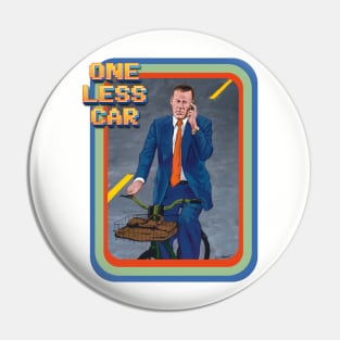 Contemporary Daily Life: One Less Car Pin