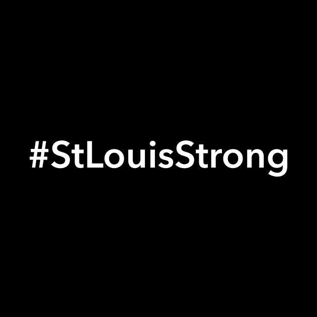 St Louis Strong by Novel_Designs